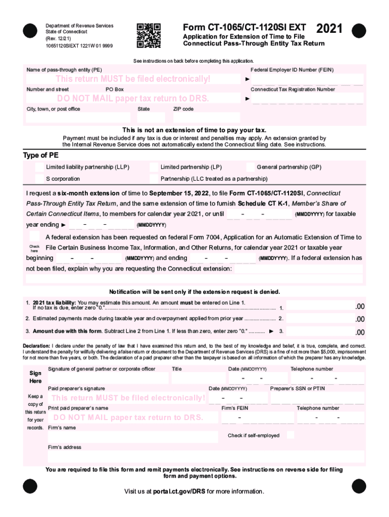  Form CT 1065CT 1120SI EXT &amp;quot;Application for Extension of Time to 2021-2024