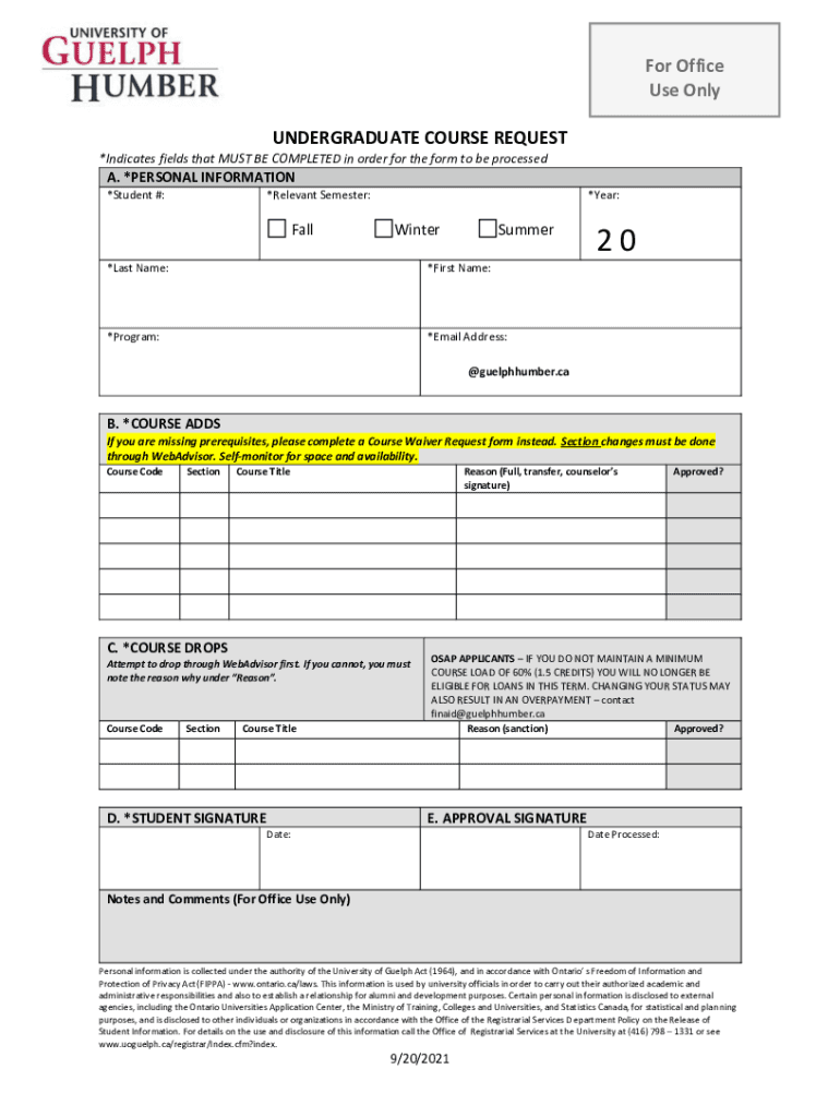 For Office Use Only UNDERGRADUATE COURSE REQUEST *  Form