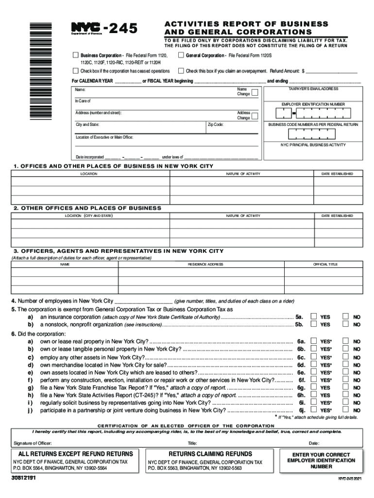 Get the Form NYC 245 &amp;amp;quot;Activities Report of