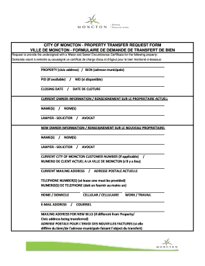 CITY of MONCTON PROPERTY TRANSFER REQUEST FORM