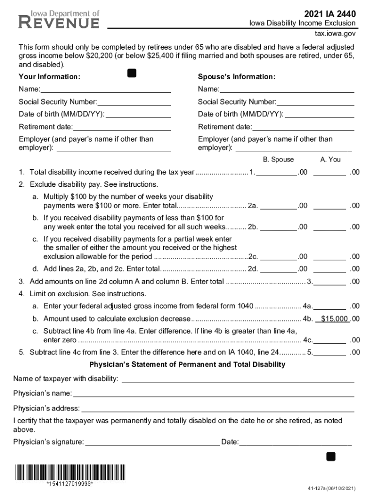  IA 2440 Disability Income Exclusion, 41 127 Tax Iowa Gov 2021