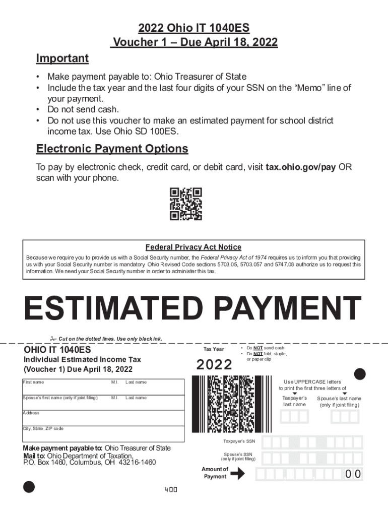  Tax Ohio Gov Static Forms2022 Ohio it 1040ES Voucher 1 Due April 18, Electronic 2022