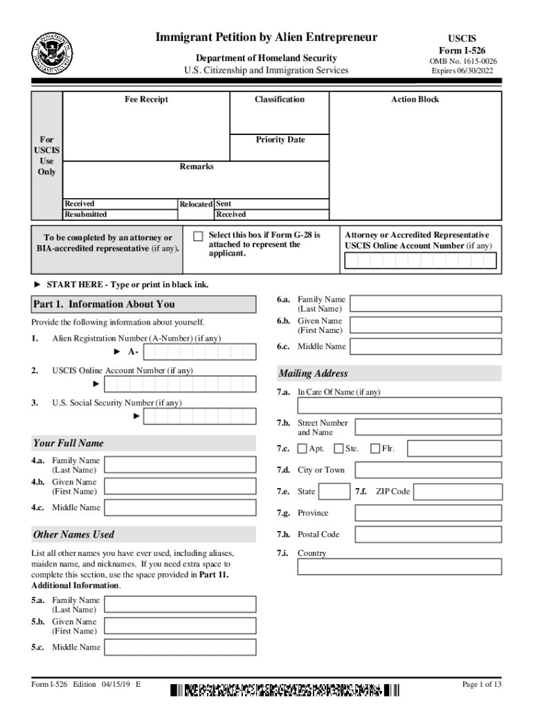  Form I 526, Immigrant Petition by Alien Entrepreneur Immigrant Petition by Alien Entrepreneur 2019