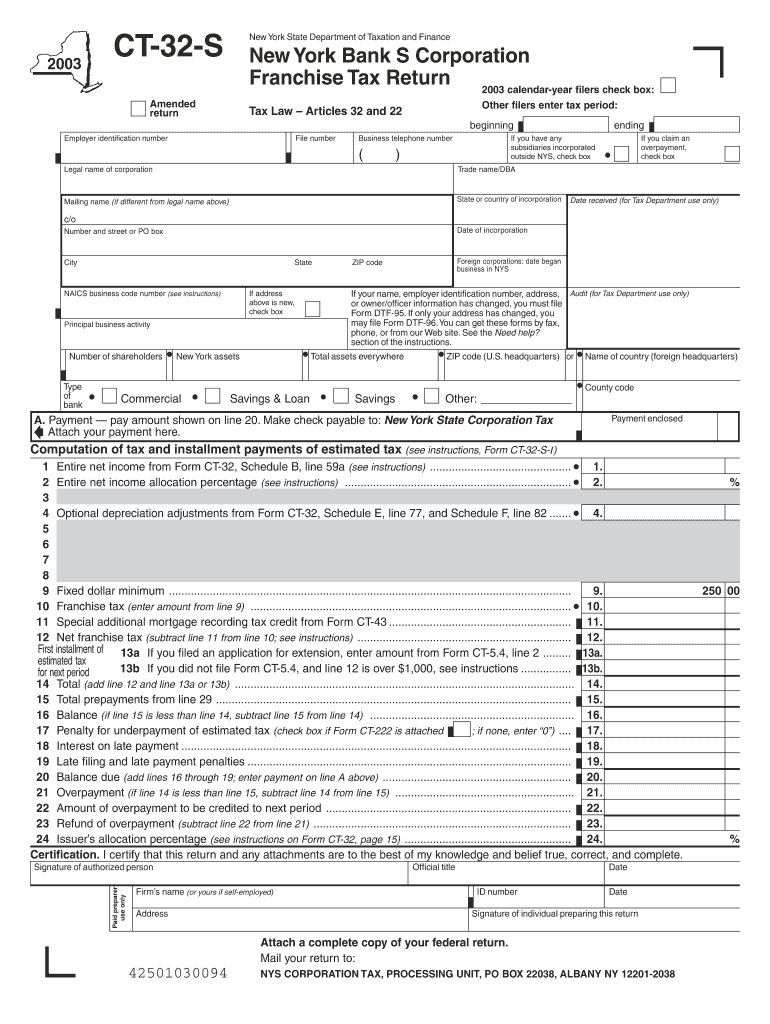 New York State Department of Taxation and Finance CT 32 S New York Bank S Corporation Franchise Tax Return Calendar Year Filers   Form