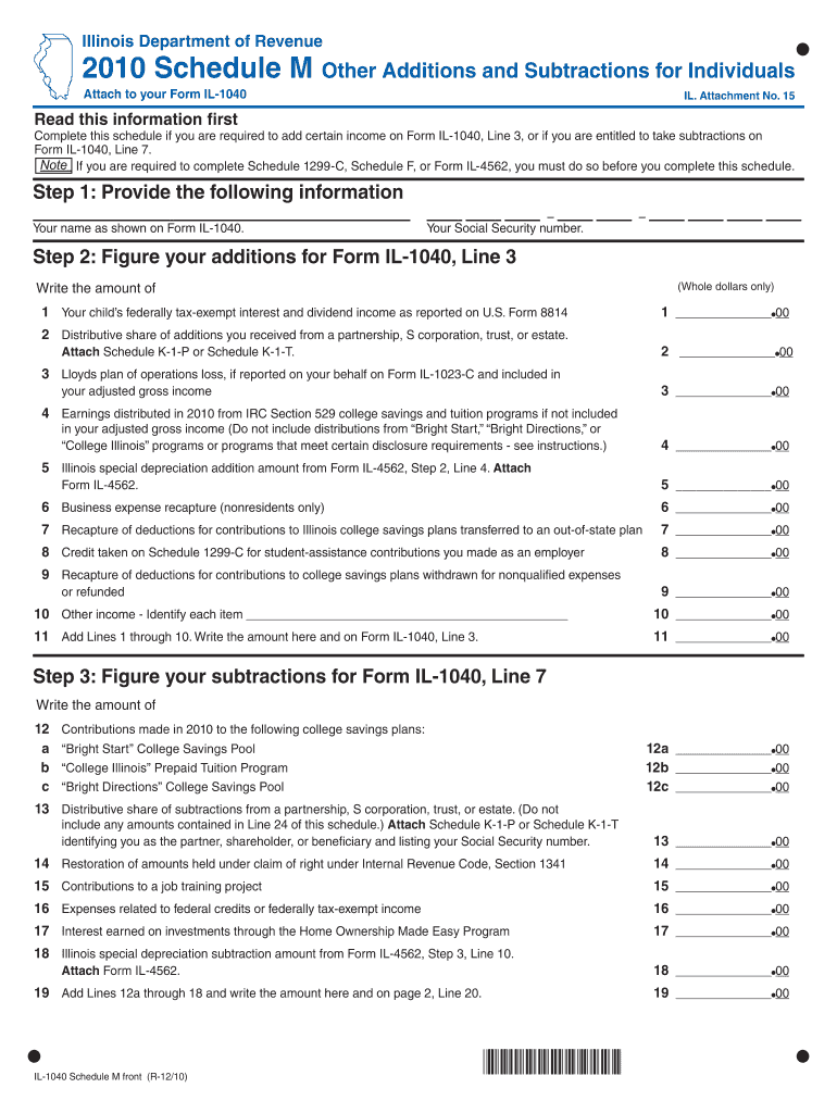 Illinois Department of Revenue Schedule M Other Additions and Subtractions for Individuals Attach to Your Form IL 1040 IL