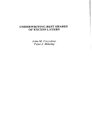 UNDERWRITING BEST SHARES of EXCESS LAYERS UNDERWRITING BEST SHARES of EXCESS LAYERS  Form