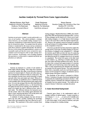 Auction Analysis by Normal Form Game Michael Kaisers