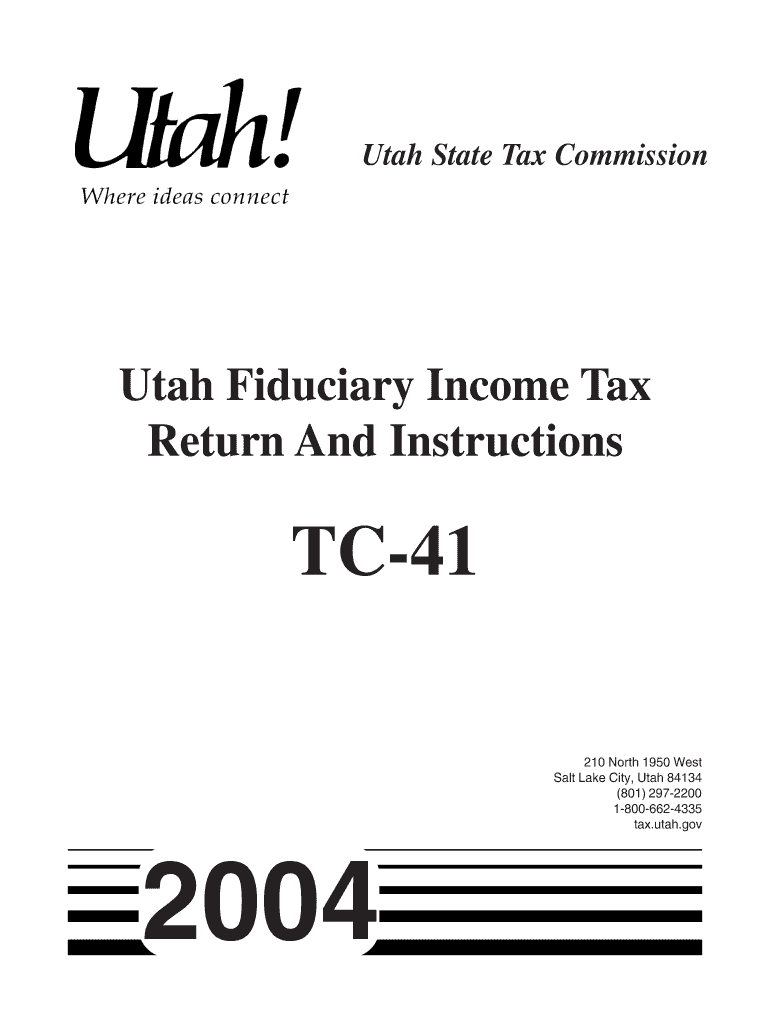 Utah Fiduciary Income Tax Return Instructions, TC 41 Tax Utah  Form