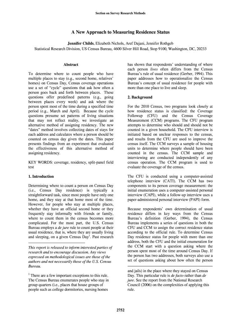 A New Approach to Measuring Residence Status American  Form