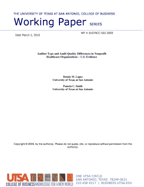 The UNIVERSITY of TEXAS at SAN ANTONIO, COLLEGE of BUSINESS Working Paper Date March 2, SERIES WP # 0107ACC 502 Auditor Type and  Form