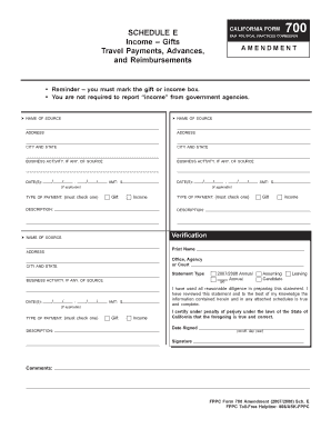 700 CALIFORNIA FORM Schedule E Income Gifts Travel Payments, Advances, and Reimbursements Fair Political Practices Commission a 