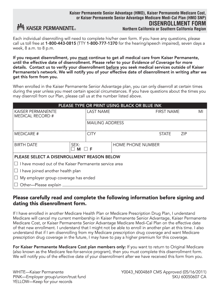Get and Sign Kaiser Permanente Disenrollment Form 2011-2022