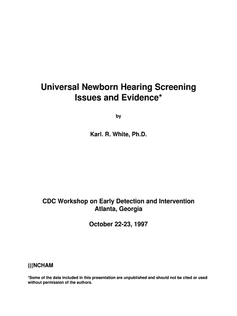 Universal Newborn Hearing Screening Issues and Evidence Newborn Hearing Screening Infanthearing  Form
