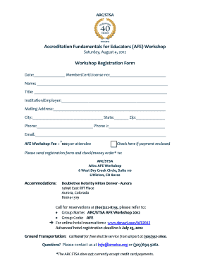 Accreditation Fundamentals for Educators AFE Workshop Aug 4 Registration Form AFE Registration Form Aug 4, Arcstsa