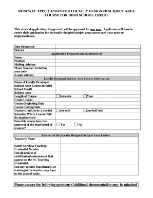 RENEWAL APPLICATION for LOCALLY DESIGNED SUBJECT  Form