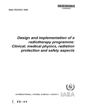 Design and Implementation of a Radiotherapy IAEA Publications  Form