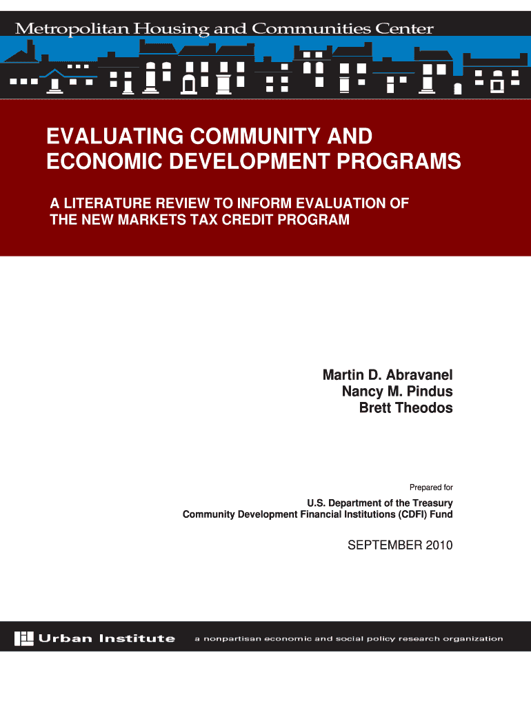 Evaluating Community and Economic Development Programs a Literature Review to Inform Evaluation of the New Markets Tax Credit Pr