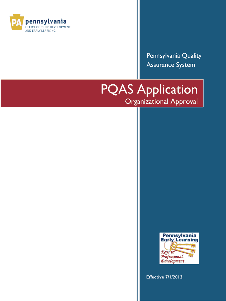 Pennsylvania Quality Assurance System PQAS Application Organizational Approval Effective 71 1 APPLICATION GUIDELINES Pennsylvani  Form