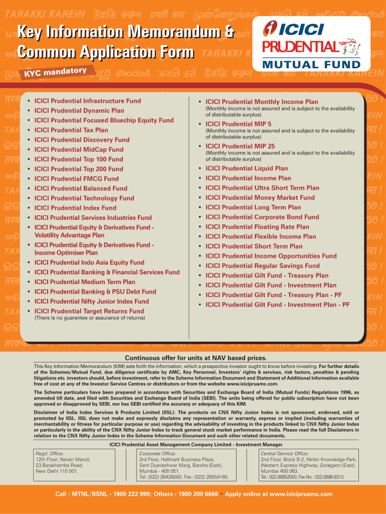 Key Information Memorandum &amp; Common Application Form Key