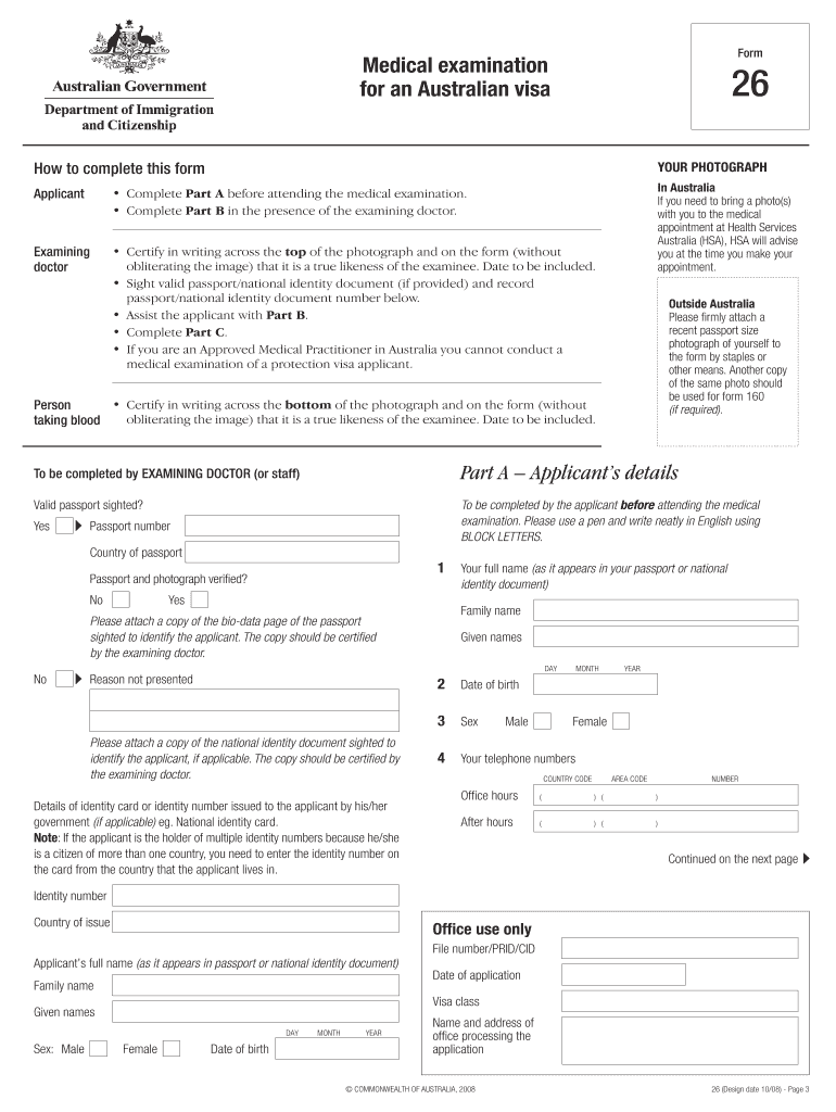 This Form is for Applicants Who Are Requested to Undergo a Medical Examination as Part of an Application for an Australian Visa