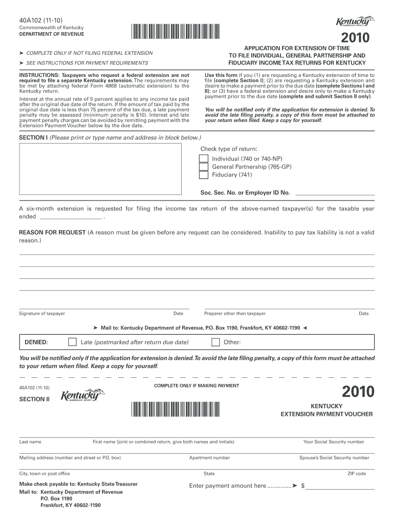 COMPLETE ONLY IF NOT FILING FEDERAL EXTENSION SEE INSTRUCTIONS for PAYMENT REQUIREMENTS Revenue Ky  Form