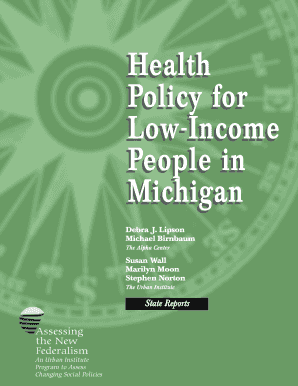Health Policy for Low Income People in Michigan New Federalism State Reports Urban  Form