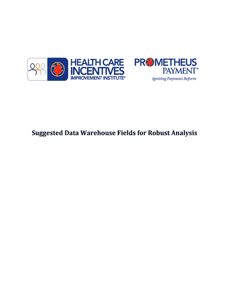 Suggested Data Warehouse Fields for Robust Analysis HCI3  Form