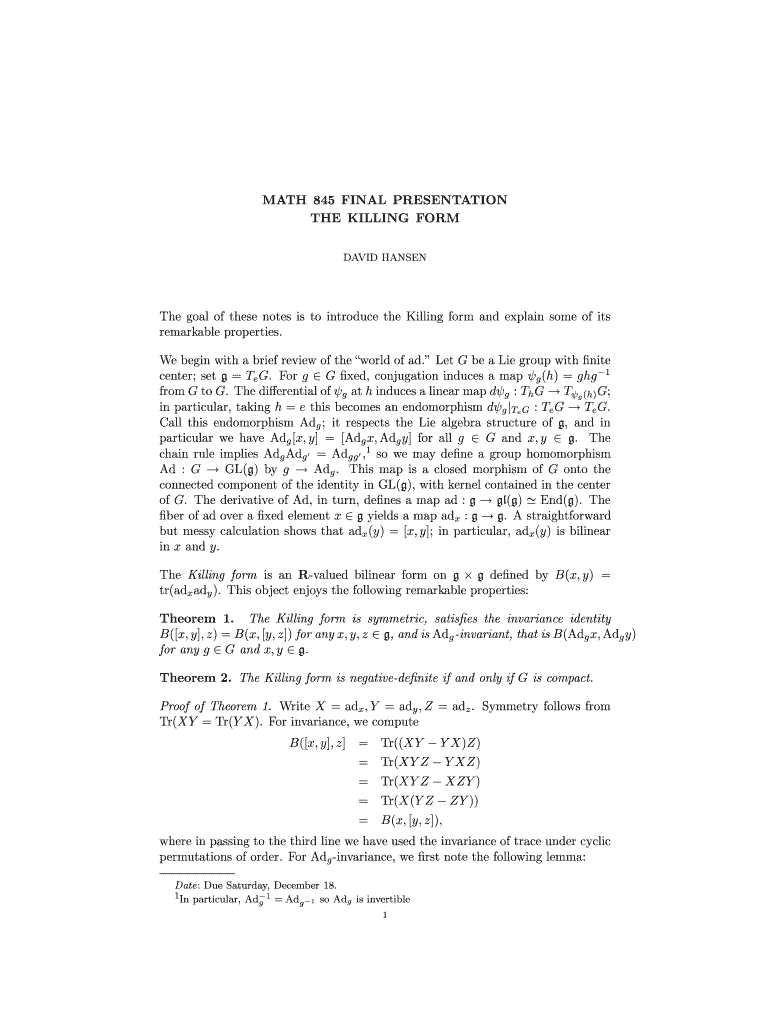 MATH 845 FINAL PRESENTATION the KILLING FORM the Goal of Www2 Bc