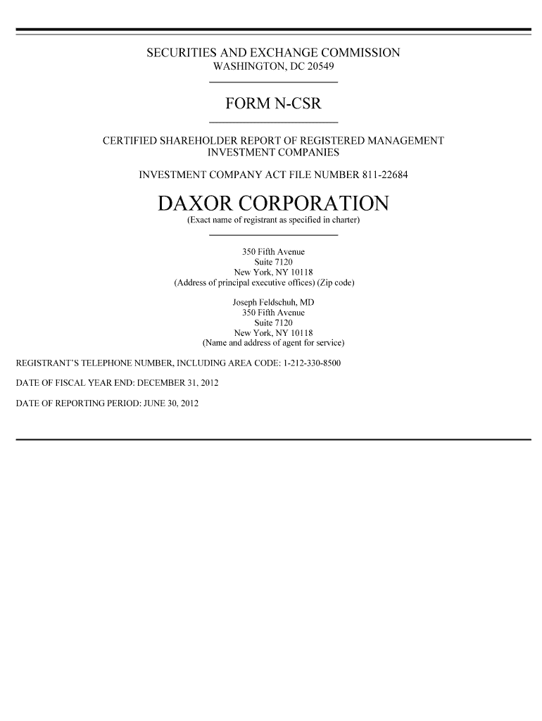 Form N CSR for June 30, DAXOR Corporation