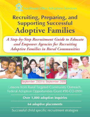 Recruiting, Preparing, and Supporting Successful Adoptive Families is a Step by Step Recruitment Guide to Educate and Empower  Form