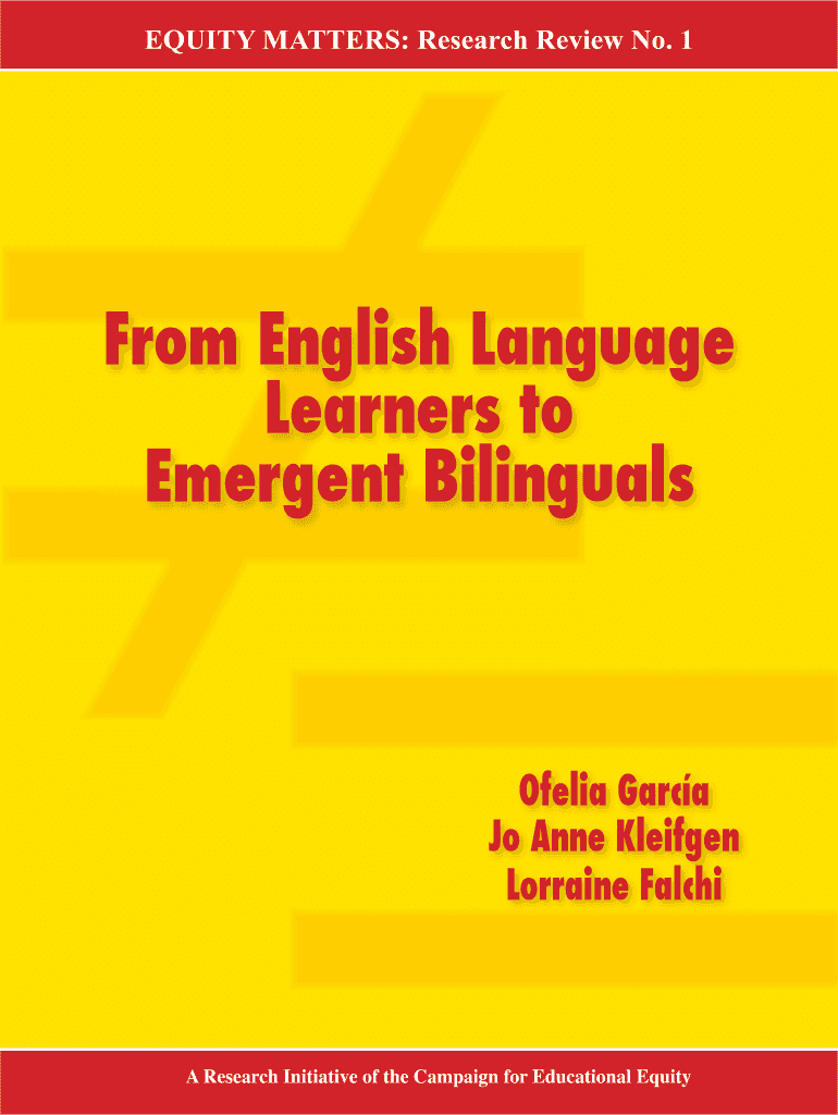 From English Language Learners to Emergent Bilinguals Eric  Form