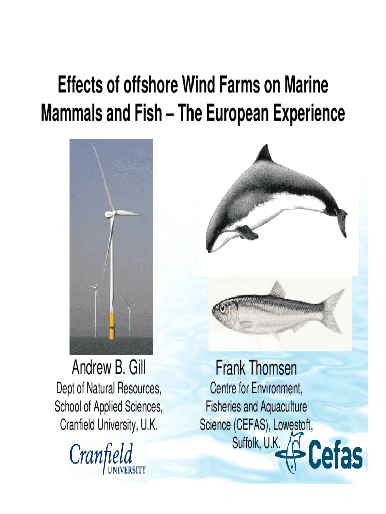 Effects of Offshore Wind Farms on Marine Mammals and FishThe  Form