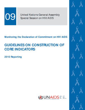 GUIDELINES on CONSTRUCTION of CORE INDICATORS Reporting Monitoring the Declaration of Commitment on HIVAIDS GUIDELINES on CONSTR  Form