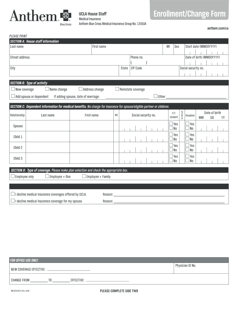 Medical Insurance Enrollment Form 1 Please Fill in Your UCLA