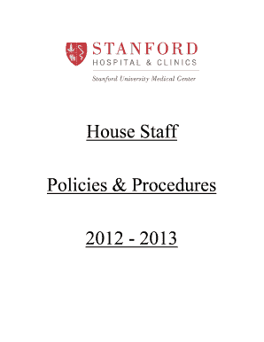 House Staff Policies and Procedures Stanford University School of Med Stanford  Form