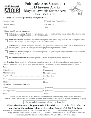 Fairbanks Arts Association Interior Alaska Mayors Awards for the Arts Nomination Form I Nominate the Following Individual or Org