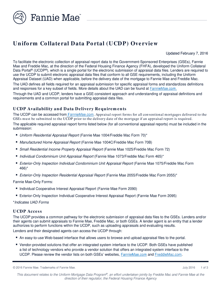 To Facilitate the Electronic Collection of Appraisal Report Data to the Government Sponsored Enterprises GSEs, Fannie  Form