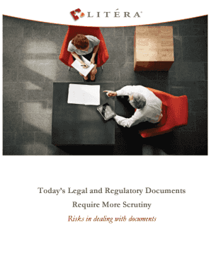 Today&#039;s Legal and Regulatory Documents Require More Litera  Form