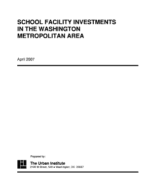 School Facility Investments in the Washington Urban Institute  Form