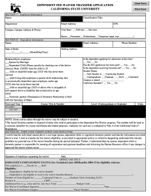 DEPENDENT FEE WAIVER TRANSFER Cal State L a  Form