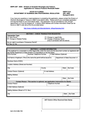 DBPR ABT 6005 Division of Alcoholic Beverages and Tobacco Application for Tobacco Products Wholesale Dealer STATE of FLORIDA DEP  Form