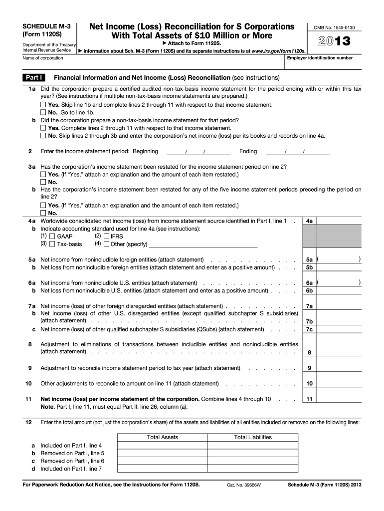  Form 1120 S Schedule M 3 Net Income Loss Reconciliation for S Corporations with Total Assets of $10 Million or More 2013