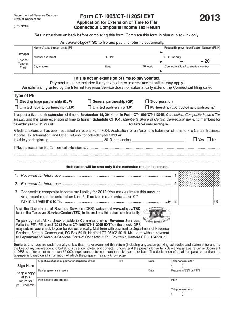 Get and Sign Form Ct 1065ct 1120si Ext 2013