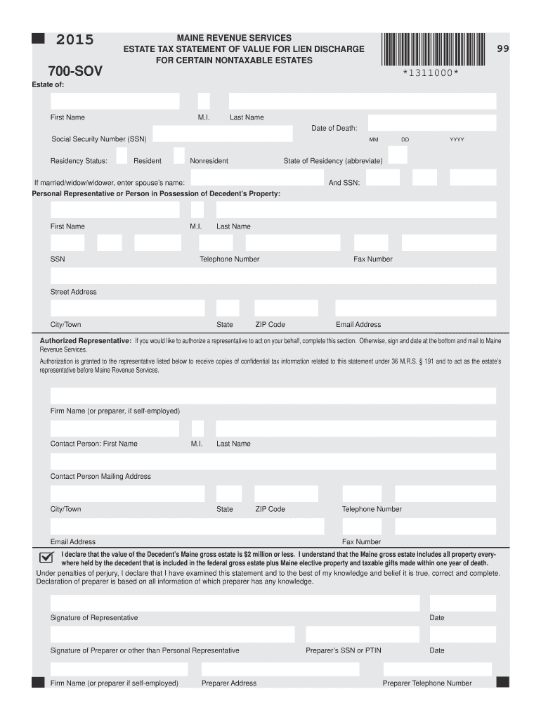  700 SOV Estate Tax Statement of Value for Lien Discharge  Maine 2015