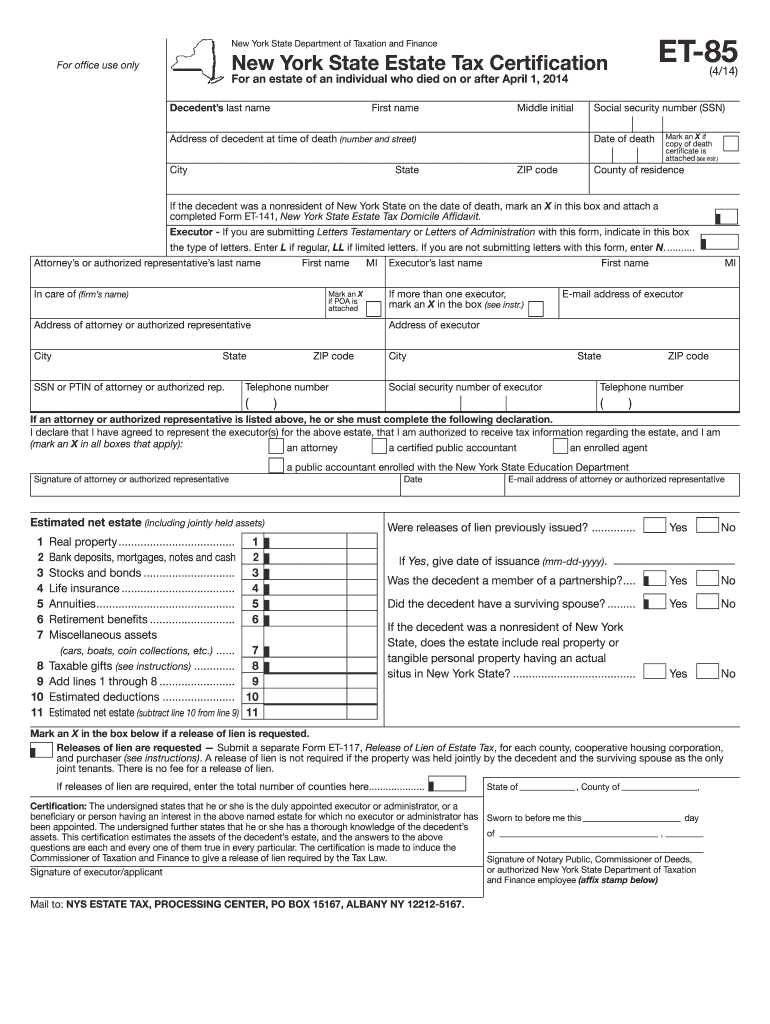  Form ET 85414 New York State Estate Tax Certification for an 2014