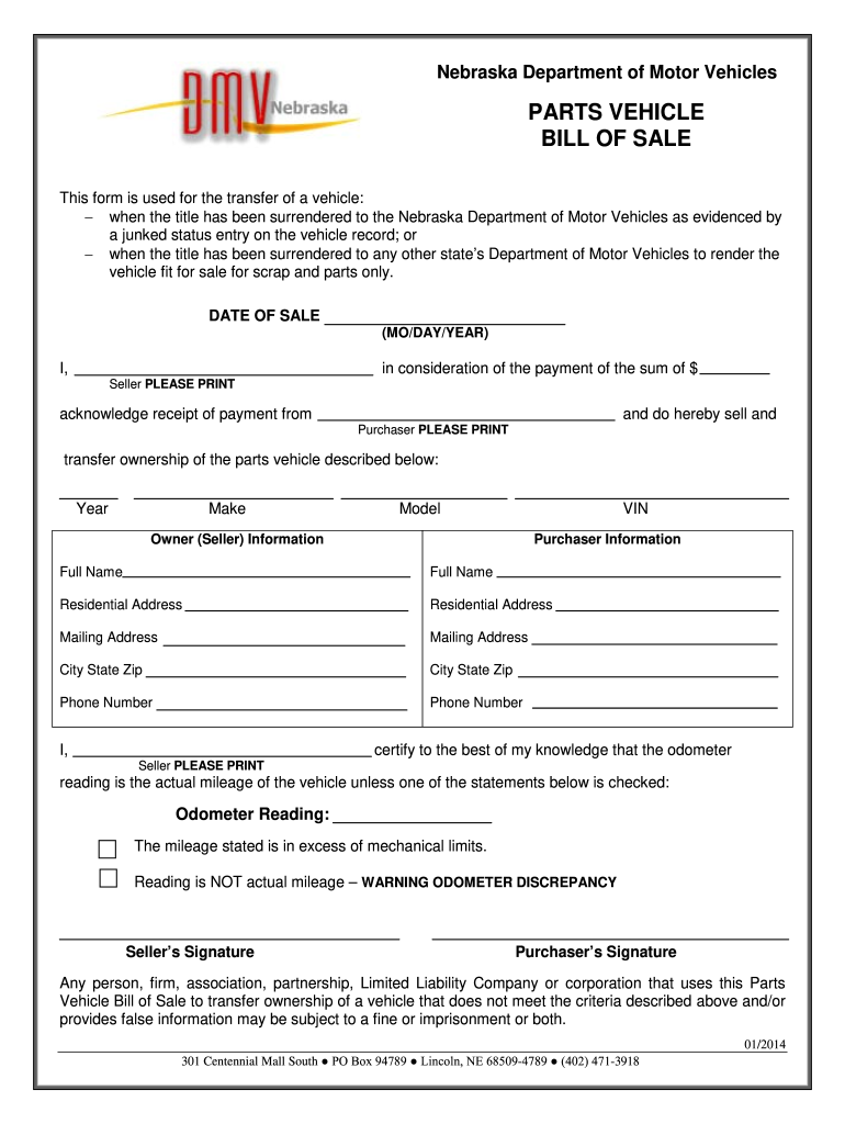 Get and Sign Nebraska Bill of Sale 2014-2022 Form