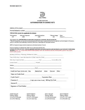 Get and Sign Authorization to Charge Fee&#39;s  City of Dallas 2015-2022 Form