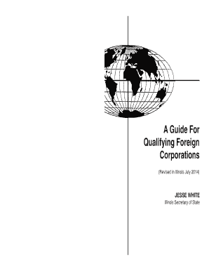  a Guide for Qualifying Foreign Corporations  Illinois Secretary of 2014-2024