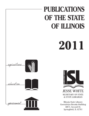  Publications of the State of Illinois Illinois Secretary of State 2011