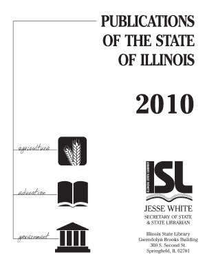  Publications of the State of Illinois Illinois Secretary of State 2010